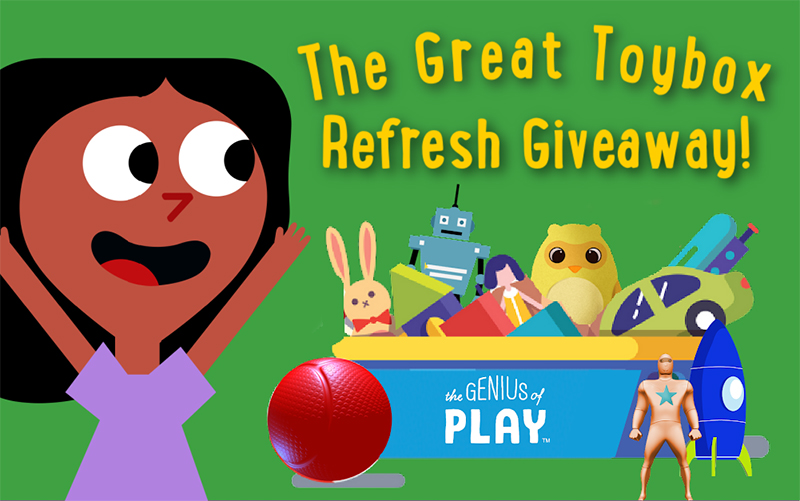 ‘The Great Toybox Refresh’ Giveaway from The Genius of Play™ Reaches
